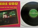 Pere Ubu - Datapanik In The Year Zero UK 1978 Radar Records 12