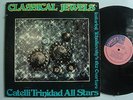 CATELLI TRINIDAD ALL STARS Classical Jewels LP CHARLIE'S Private Pressing DG