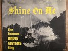 Rare Gospel FAMOUS DAVIS SISTERS Shine On Me LP on Savoy