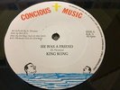 King Kong He Was A Friend ORIGINAL Rare Killer Digi Roots UK 12