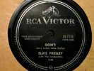 1958 ELVIS PRESLEY 78 RPM “DON’T/ I BEG OF YOU”, CANADA # 20-7150.