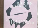 RADIO BIRDMAN - SUBTERFUGE / ZENO BEACH - SINGLE CRYING SUN 2006