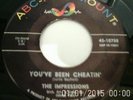 Northern Soul - The Impressions - You've Been Cheatin' - US