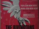 THE RIVINGTONS 1963 “Papa Oom  Mow Mow” RARE  UNIQUE EDITION P/S 7”EP 45 BRAZIL