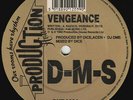 D-M-S* - Vengeance / Love Overdose (Remix), 12
