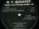 The O.T. Quartet - Hold That Sucker Down '95, 12