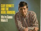 CLIFF BENNETT & THE REBEL ROUSERS, WE'RE GONNA MAKE IT EP, 1966, BEAT, MOD