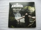THE ANSWER - REVIVAL - VINYL LP WITH INNERS  NM/NM  PLAYED ONCE ONLY