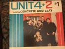 UNIT 4 + 2 BRITISH POP BAND CONCRETE AND CLAY LP MONO LONDON 1965