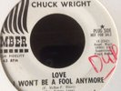 CHUCK WRIGHT - LOVE I WON'T BE A FOOL ANYMORE / DEAR BELOVED- EMBER PROMO E-1087