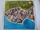 FREE SPIRIT VINYL LP 1972 IMPACT RECORDS CONDUCTED BY RONN HUFF AT THE CROSS EX