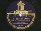 78 RPM -- Carlos Gardel, Odeon 185.089, E+ Tango - Argentina