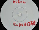 VERVE She's A Superstar 7 UK White Label Test Pressing 45 Vinyl Richard Ashcroft