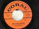Rare ROCKABILLY 45 WEE WILLIE BROWN  - LOU GRAHAM - CORAL