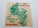 45RPM Gene Autry Here Comes Santa Claus / Rudolph Rare White Label DJ Promo VG++