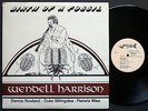 WENDELL HARRISON Birth Of A Fossil LP REBIRTH RECORDS WHR 140 US 1985 JAZZ FUNK