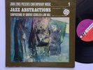 Ornette Coleman Eric Dolphy John Lewis Jim Hall Jazz Abstracts Atlantic 1365 LP
