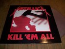 METALLICA RARE LP COULEUR KILL ' EM ALL