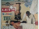 TOBIN SPROUT - Lets Welcome the Circus People vinyl LP+ 7