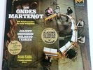 LES ONDES MARTENOT 2-LP EARLY ELECTRONIC-OLIVIER MESSIAEN-DARIUS MILHAUD-JOLIVET