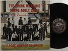 FRANK WILLIAMS CHOIR I Don't Want To Do Wrong...SAVOY LP funk gospel HEAR