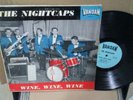 THE NIGHTCAPS WINE WINE WINE Vandan VRLP 8124 Garage Rock 1961