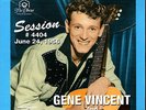 EP GENE VINCENT AND HIS BLUE CAPS SESSION # 4404 . JUNE 24, 1956