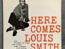 LOUIS SMITH Here Comes BLUE NOTE LP 1584 Mono UA Flanagan Duke Jordan Art Taylor