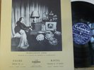 MARGUERITE LONG - CLUYTENS - TZIPINE / RAVEL - FAURE  / COLUMBIA FCX 169