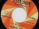 Moody Blues  STUNNING NM PROMO FLY ME HIGH/FIRST USA 45 WITH JUSTIN HAYWARD/MONO