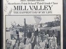 Miss Abrams & Strawberry Point 3rd Grade Class - Mill Valley 7