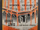 GEORGE LEWIS: Echoes Of New Orleans LP (Mono, neat clear taped seams) Jazz