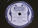 Harry the Hipster Gibson/The Hipster's Blues-Handsome Harry/Musicraft 290/E-