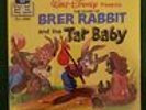 Brer Rabbit and the Tar Baby Book and Record, (SS), 33 1/3 RPM, 7in., #363, 1971