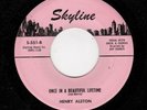 DOOWOP-HENRY ALSTON/GROUP -ONCE IN A BEAUTIFUL THING/WHAT IS THERE LEFT FOR ME