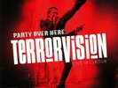 TERRORVISION - Party Over Here: Live In London - Vinyl (2xLP)