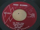 RARE NORTHERN SOUL 45 -BEE JAYS - DON'T SAY WE'RE THROUGH- I'LL FIND YOU -PRIME