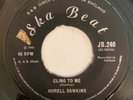 HORELL DAWKINS - CLING TO ME / BUTTERFLY - SKA BEAT ( SKA 7 )