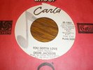 Deon Jackson 45 You Gotta Love CARLA PROMO