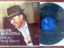 Frank Sinatra ?– Look To Your Heart  / LP