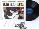 ORIGINAL 1997 SLEATER KINNEY DIG ME OUT VINYL LP +INSERT KRS 279