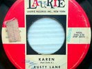 RUSTY LANE & THE MYSTICS white doo-wop 45 Karen original LAURIE plays VG+ pc102