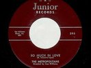 UP-TEMPO DOO-WOP-METROPOLITANS-JUNIOR-395-MY HEART IS TRUE/SO MUCH IN LOVE