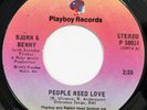 BJORN & BENNY People Need Love / Merry Go Round PLAYBOY 45 VG+ 1972 ABBA 7”