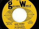 Northern Soul - The Parliaments – Heart Trouble - Golden World (Rare Issue)
