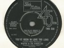 MARTHA AND VANDELLAS YOUVE BEEN IN LOVE TOO LONG TMG 530