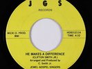Modern Soul Gospel 45 - Jewel Gospel Singers - He Makes A Difference - JGS - mp3