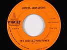 Modern Soul Gospel 45 - Gospel Sensations - It's God's Loving Power - Praise mp3