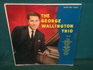 The George Wallington Trio. 1956 1st Pressing? Savoy MG -12081 Mono. Sealed.