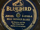 Bluebird 8568  Bill Monroe Bluegrass Boys MULE SKINNER BLUES  78rpm 1940 E+ 1st
